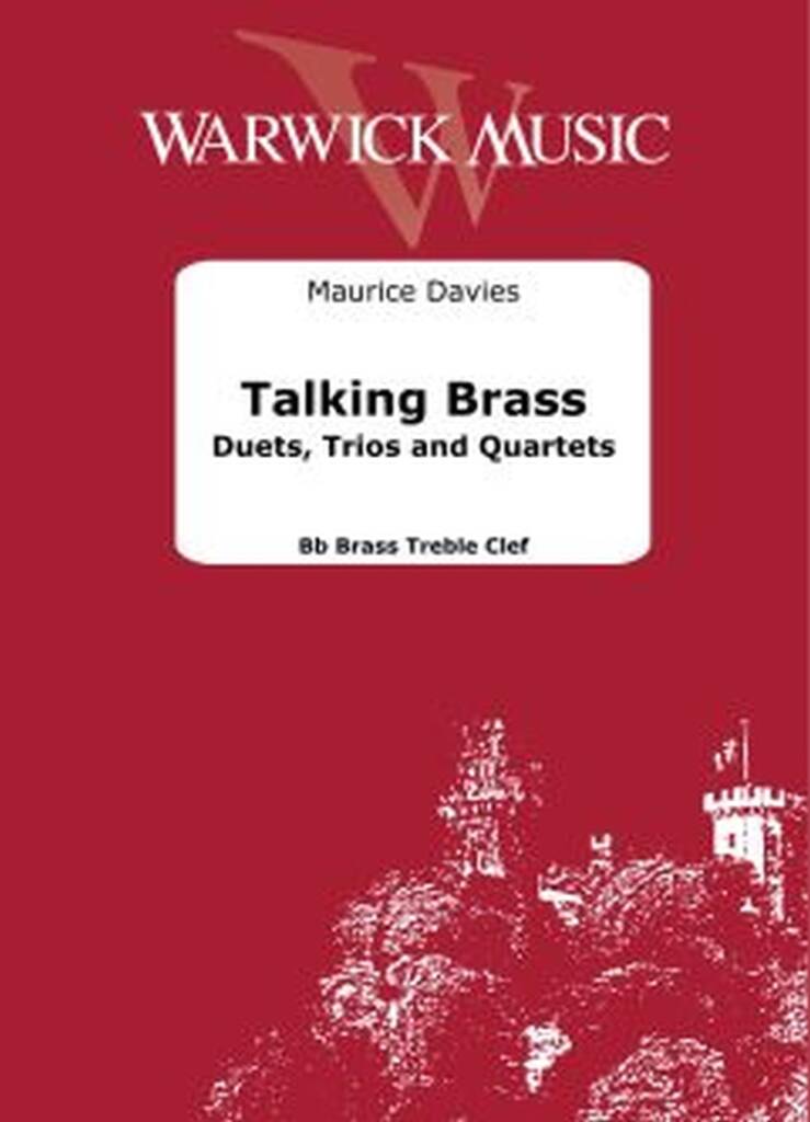 Maurice Davies: Talking Brass - Duets, Trios and Quartets: Instruments en Sib