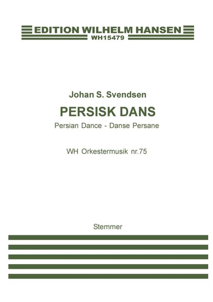 Johan Svendsen: Persisk Dans: Ensemble de Chambre