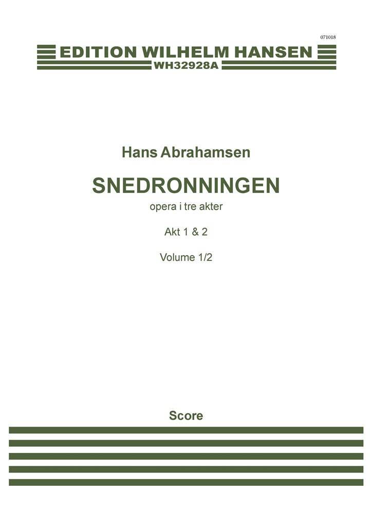 Hans Abrahamsen: Snedronningen: Chœur Mixte et Ensemble