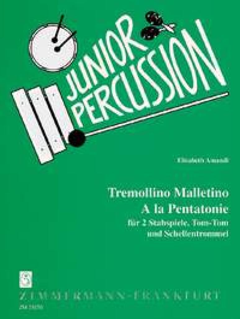 Elisabeth Amandi: Tremollino Malletino - À la Pentatonie: Percussion (Ensemble)
