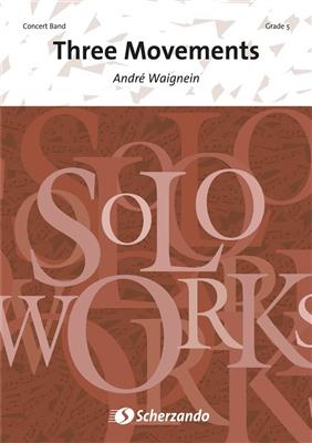 André Waignein: Three Movements: Orchestre d'Harmonie et Solo