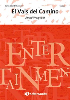 André Waignein: El Vals del Camino: Orchestre d'Harmonie