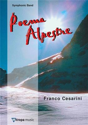 Franco Cesarini: Poema Alpestre: Orchestre d'Harmonie