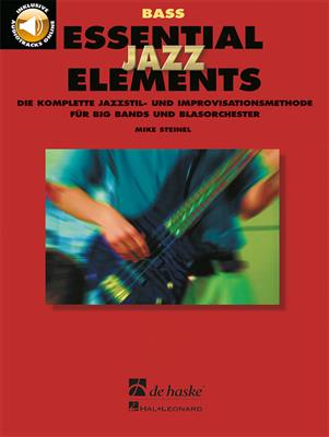 Essential Jazz Elements - E-Bass: (Arr. Mike Steinel): Jazz Band