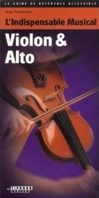 Hugo Pinksterboer: L'Indispensable Musical Violon & Alto