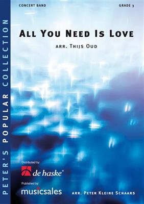 John Lennon: All You Need Is Love: (Arr. Thijs Oud): Orchestre d'Harmonie
