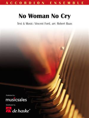 Vincent Ford: No Woman No Cry: (Arr. Robert Baas): Accordéons (Ensemble)