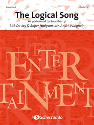 The Logical Song: (Arr. André Waignein): Orchestre d'Harmonie
