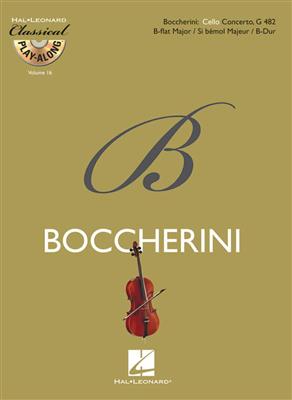 Luigi Boccherini: Cello Concerto in B-flat Major, G 482: Solo pour Violoncelle