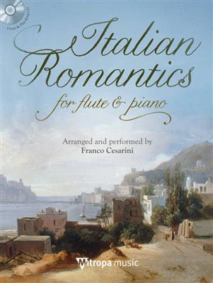 Gioachino Rossini: Italian Romantics: (Arr. Franco Cesarini): Flûte Traversière et Accomp.