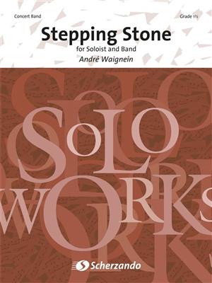 André Waignein: Stepping Stone: Orchestre d'Harmonie