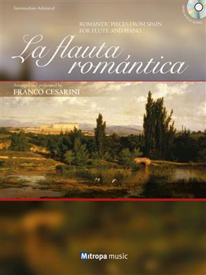 Isaac Albéniz: La Flauta Romántica: (Arr. Franco Cesarini): Flûte Traversière et Accomp.