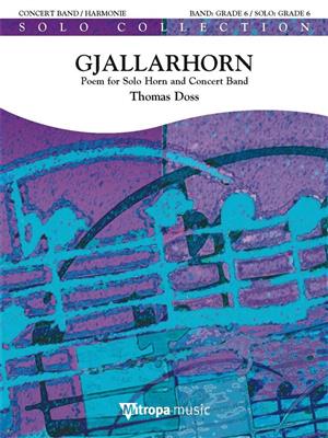 Thomas Doss: Gjallarhorn: Orchestre d'Harmonie