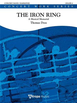 Thomas Doss: The Iron Ring: Orchestre d'Harmonie