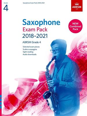 Saxophone Exam Pack Grade 4 2018-2021