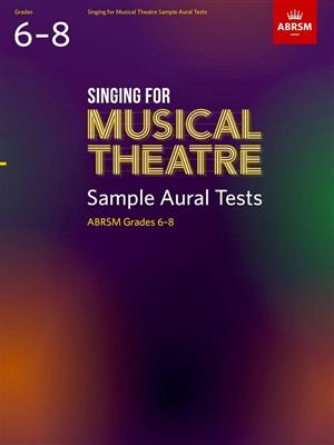 Singing for Musical Theatre Sample Aural Gr 6-8