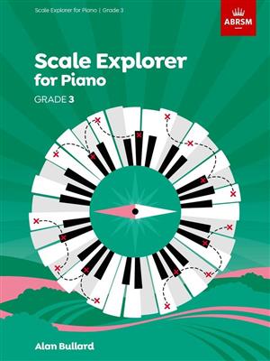 Piano Scale Explorer - Grade 3