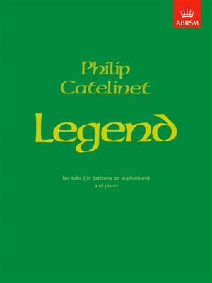 Philip Catelinet: Legend: Tuba et Accomp.