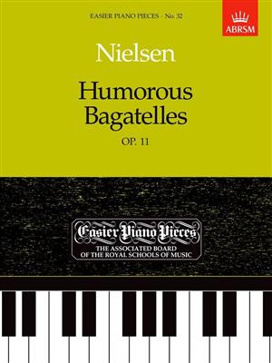 Carl Nielsen: Humorous Bagatelles Op.11: Solo de Piano