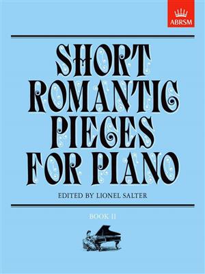 Lionel Salter: Short Romantic Pieces for Piano, Book II: Solo de Piano