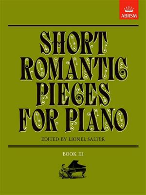 Lionel Salter: Short Romantic Pieces for Piano, Book III: Solo de Piano