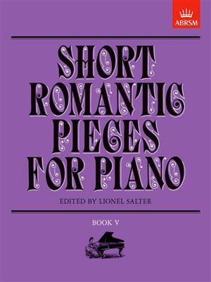 Lionel Salter: Short Romantic Pieces for Piano, Book V: Solo de Piano