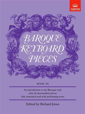 Richard Jones: Baroque Keyboard Pieces, Book III: Solo de Piano