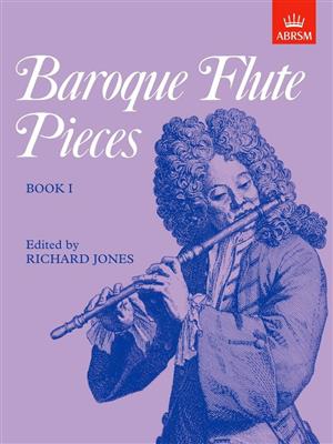 Richard Jones: Baroque Flute Pieces, Book I: Solo pour Flûte Traversière