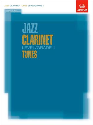 Jazz Clarinet Level/Grade 1 Tunes