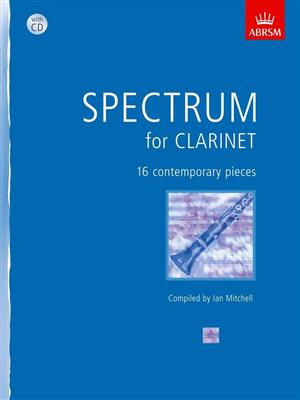 Ian Mitchell: Spectrum for clarinet + CD: Solo pour Clarinette