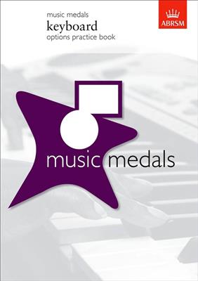 Music Medals: Keyboard Options Practice Book: Solo de Piano
