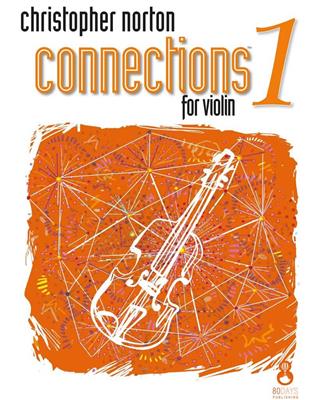 Christopher Norton: Connections For Violin Book 1: Solo pour Violons