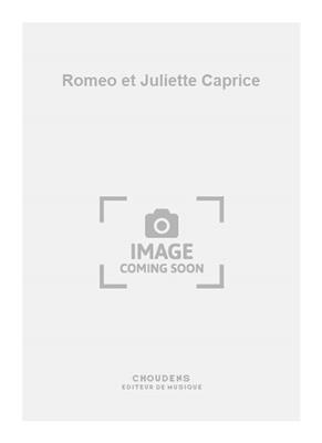 Charles Gounod: Romeo et Juliette Caprice: Violon et Accomp.