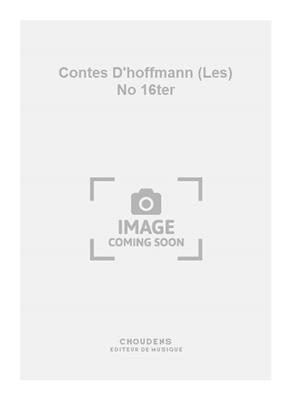 Jacques Offenbach: Contes D'hoffmann (Les) No 16ter: Solo pour Chant