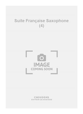 Bouvard: Suite Française Saxophone (4): Saxophone