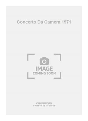 Israël-Meyer: Concerto Da Camera 1971: Ensemble de Chambre
