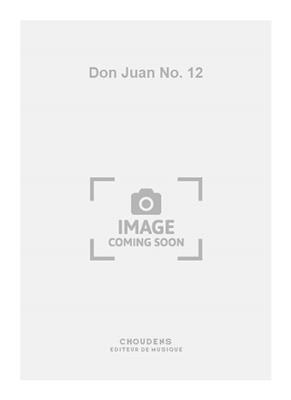 Don Juan No. 12: Solo pour Chant