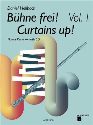 Daniel Hellbach: Bühne Frei Curtains Up - Vol. 1: Flûte Traversière et Accomp.