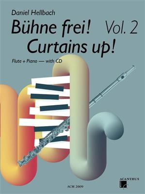 Daniel Hellbach: Bühne Frei Curtains Up - Vol. 2: Flûte Traversière et Accomp.