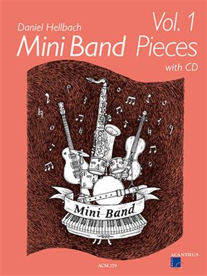 Mini Band Pieces Vol. 1: Ensemble à Instrumentation Variable