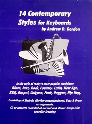 Andrew D. Gordon: 14 Contemporary Styles For Keyboards: Clavier
