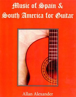 Music Of Spain & South America: Solo pour Guitare