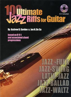 100 Ultimate Jazz Riffs: Solo pour Guitare