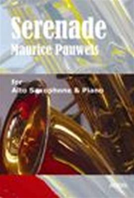 M. Pauwels: Serenade: Saxophone Alto et Accomp.