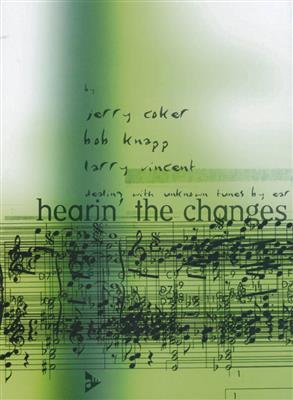 Jerry Coker: Hearing The Changes