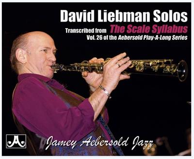 David Liebman: David Liebman Scale Syllabus Solos: (Arr. Peter Blair): Autres Variations