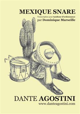 Dante Agostini: Mexique Snare - version tambour d'ordonnance: Autres Percussions