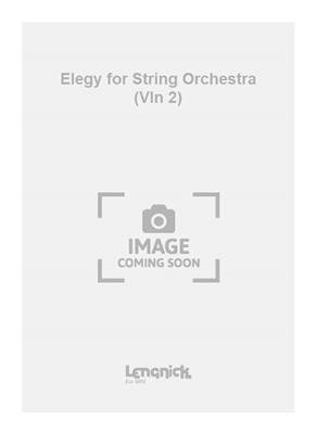 Roy Douglas: Elegy for String Orchestra (Vln 2): Orchestre Symphonique