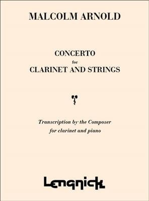 Malcolm Arnold: Concerto for Clarinet and Strings Op 20: Clarinette et Accomp.