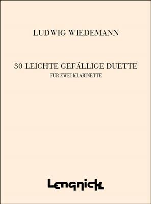 Wiedemann: 30 Easy and Melodic Duets: Duo pour Clarinettes
